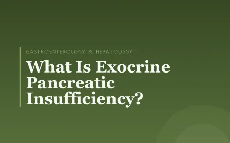 What Is Exocrine Pancreatic Insufficiency?